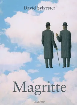 Magritte | David Sylvester, Michel Draguet