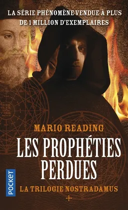 La trilogie Nostradamus. Vol. 1. Les prophéties perdues | Mario Reading