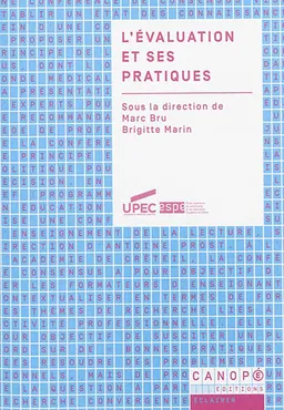 Conférences de consensus. Vol. 5. L'évaluation et ses pratiques | Marc Bru, Brigitte Marin