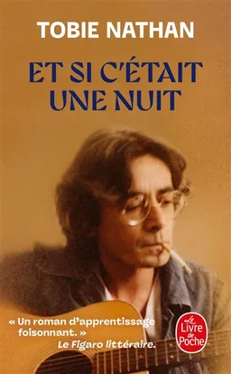 Et si c'était une nuit | Tobie Nathan