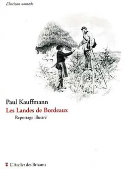 Les landes de Bordeaux | Paul-Adolphe Kauffmann