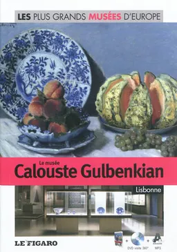 Le musée Calouste Gulbenkian, Lisbonne | Le Figaro (périodique), Patrick de Carolis
