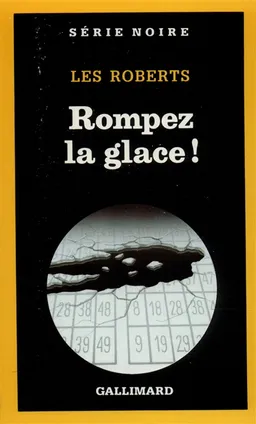 Rompez la glace ! | Les Roberts