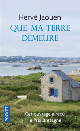 Que ma terre demeure | Hervé Jaouen