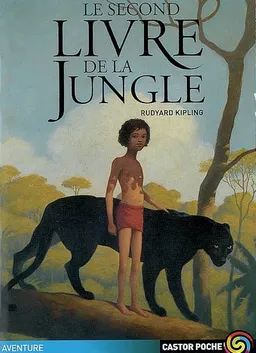 Le second livre de la jungle | Rudyard Kipling, Gérard Franquin