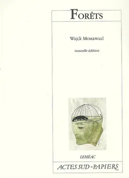 Forêts | Wajdi Mouawad