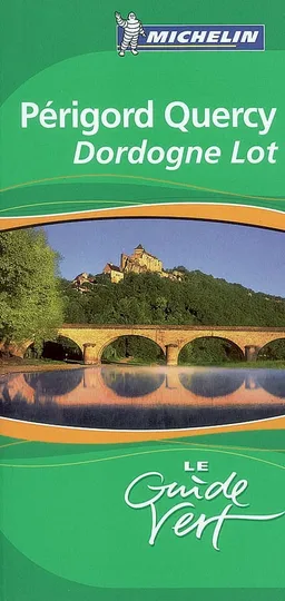 Périgord, Quercy, Dordogne, Lot | Manufacture française des pneumatiques Michelin