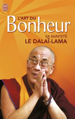L'art du bonheur | Dalaï-lama 14, Howard Cutler