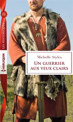Un guerrier aux yeux clairs | Michelle Styles
