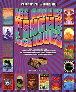 Les années psychédéliques | Philippe Thieyre