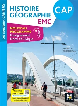 Histoire géographie, EMC CAP : nouveau programme enseignement moral et civique | Olivier Apollon, Christophe Escartin
