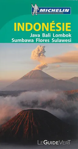 Indonésie : Java, Bali, Lombok, Sumbawa, Flores, Sulawesi | Manufacture française des pneumatiques Michelin