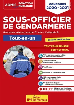 Sous-officier de gendarmerie : gendarme externe, interne, 3e voie, catégorie B : tout-en-un, concours 2020-2021 | François Lavedan