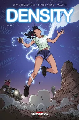 Density. Vol. 1 | Lewis Trondheim, Stan, Vince, Walter Pezzali