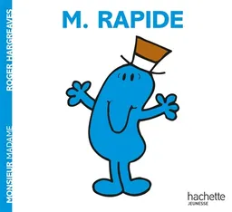 Monsieur Rapide | Roger Hargreaves