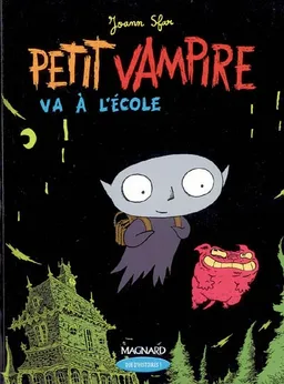 Petit vampire va à l'école : CM1 | Joann Sfar