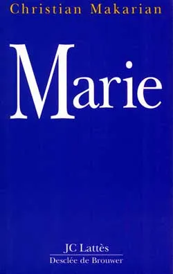 Marie | Christian Makarian