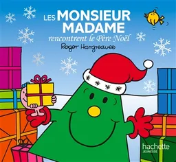 Les Monsieur Madame rencontrent le Père Noël | Adam Hargreaves, Roger Hargreaves