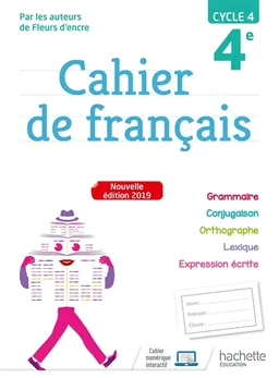 Cahier de français 4e, cycle 4 | Chantal Bertagna, Françoise Carrier-Nayrolles