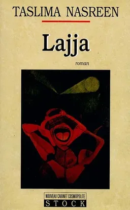 Lajja : la honte | Taslima Nasreen