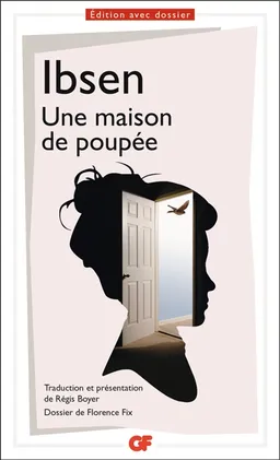 Une maison de poupée | Henrik Ibsen, Régis Boyer, Florence Fix