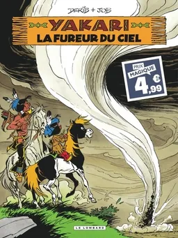 Yakari. Vol. 22. La fureur du ciel | Derib, Job