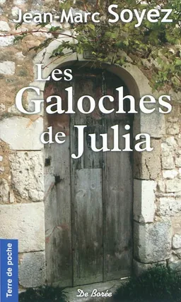 Les galoches de Julia | Jean-Marc Soyez