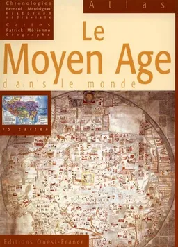 Le Moyen Age dans le monde | Bernard Merdrignac, Patrick Mérienne