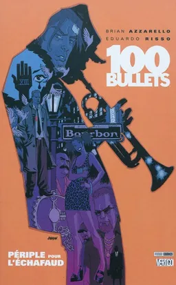100 bullets. Vol. 11. Périple pour l'échafaud | Brian Azzarello, Eduardo Risso, Patricia Mulvihill