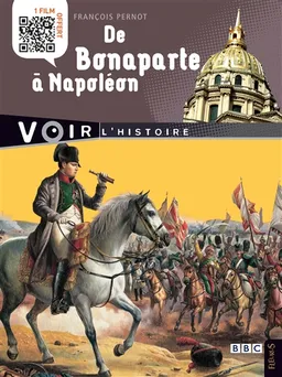 De Bonaparte à Napoléon | François Pernot