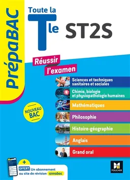 Toute la terminale ST2S : nouveau bac | 