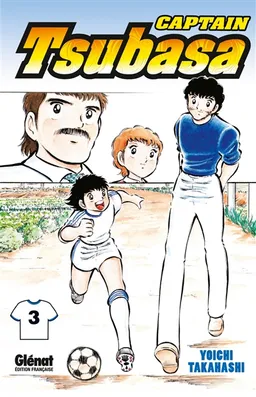 Captain Tsubasa : Olive et Tom. Vol. 3 | Yôichi Takahashi