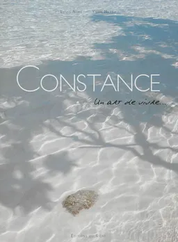 Constance : un art de vivre... | Louis Nore, Yvon Meyer, Jean-Jacques Vallet