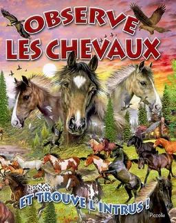 Observe les chevaux et trouve l'intrus ! | 