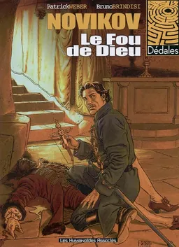 Novikov. Vol. 1. Le fou de Dieu | Patrick Weber, Bruno Brindisi