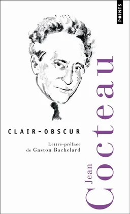 Clair-obscur | Jean Cocteau