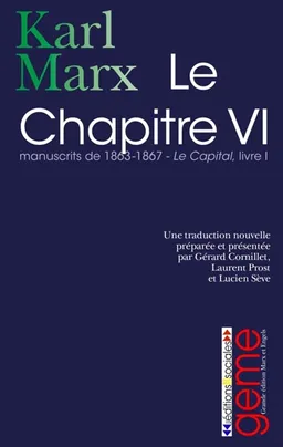 Le sixième chapitre | Karl Marx