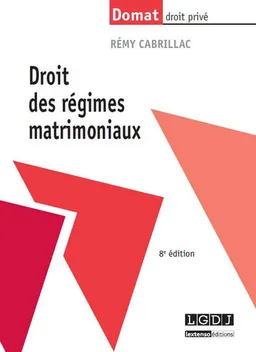 Droit des régimes matrimoniaux | Rémy Cabrillac