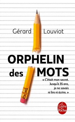 Orphelin des mots | Gérard Louviot, Virginie Jouannet