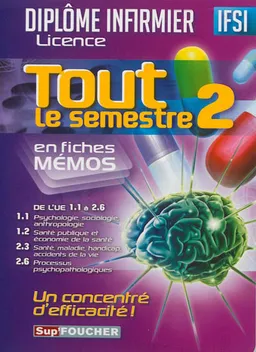 Diplôme infirmier, licence : tout le semestre 2, de l'UE 1.1 à 2.6 | Kamel Abbadi