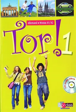Tor ! Allemand 1re année, niveau A1-A2 | Annie Semal-Lebleu, Laetitia Degryse, Petra Hilleke, Elisabeth Lansel