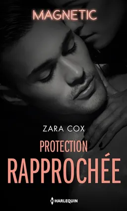 Protection rapprochée | Zara Cox