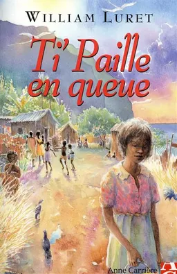 Ti'Paille en queue | William Luret