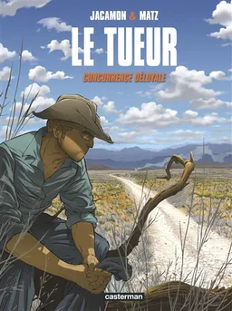 Le Tueur. Vol. 9. Concurrence déloyale | Luc Jacamon, Matz