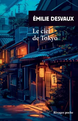 Le ciel de Tokyo | Emilie Desvaux