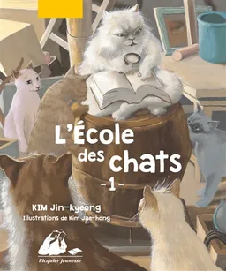 L'école des chats. Vol. 1 | Jin-Kyeong Kim, Jae-Hong Kim