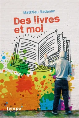 Des livres et moi | Matt7ieu Radenac