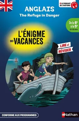 The refuge in danger : de la 6e à la 5e, 11-12 ans : conforme aux programmes | Bérangère Michel, François Foyard