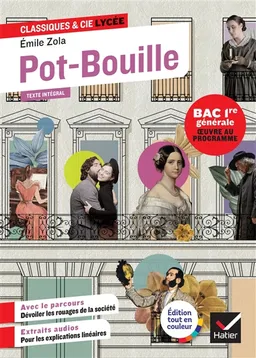 Pot-Bouille (1882) : texte intégral suivi d'un dossier nouveau bac | Emile Zola, Florian Pennanech, Isabelle Lasfargue-Galvez