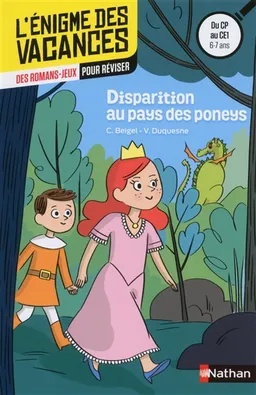 Disparition au pays des poneys : des romans-jeux pour réviser : du CP au CE1, 6-7 ans | Christine Beigel, Vincent Duquesne, Christine Ponchon